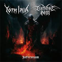 Yoth Iria & Darkest Oath - Infernium (Vinyl)